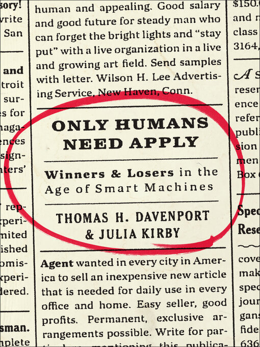 Title details for Only Humans Need Apply by Thomas H. Davenport - Available